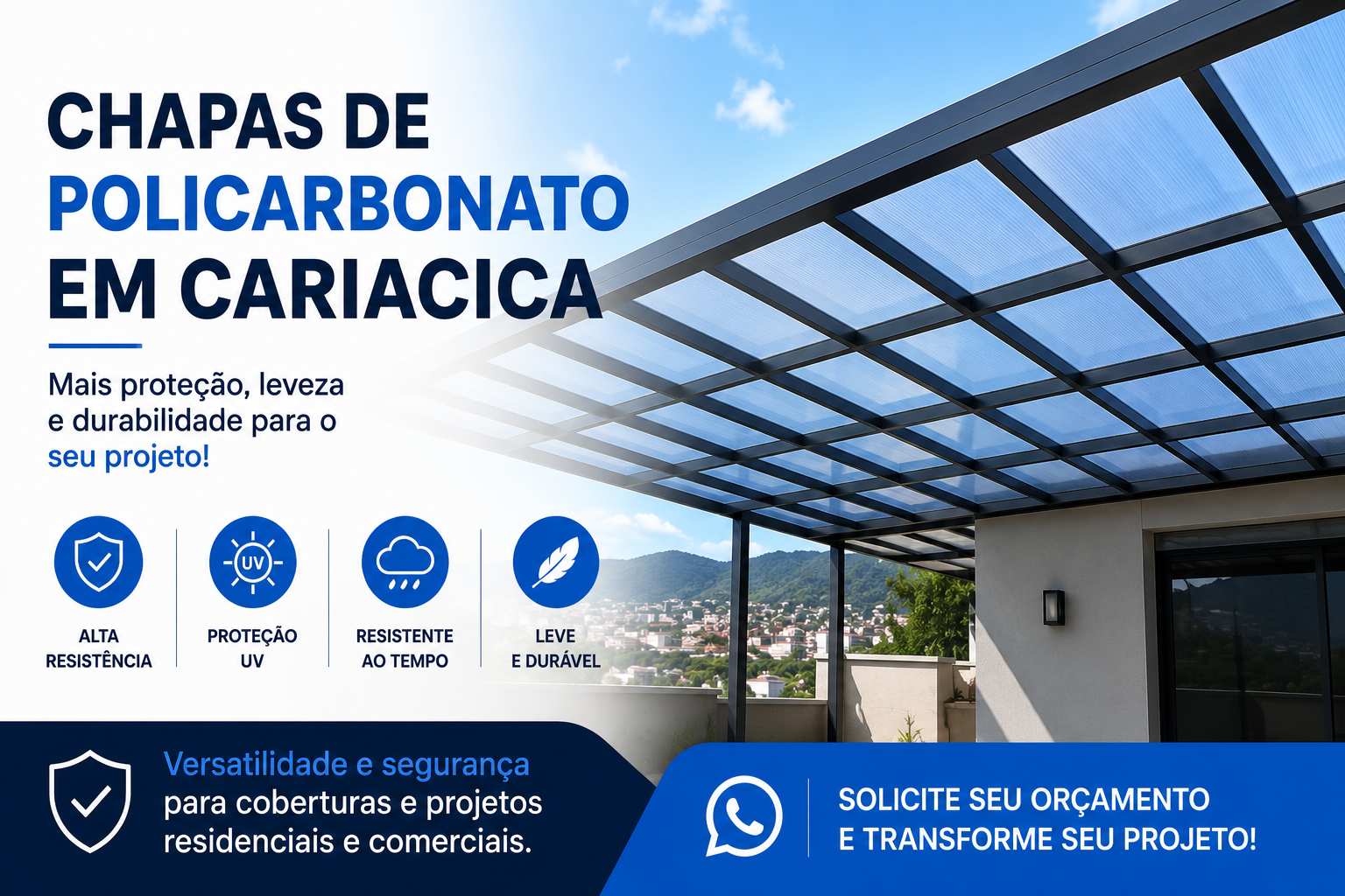 Chapas de Policarbonato em Cariacica | Coberturas
