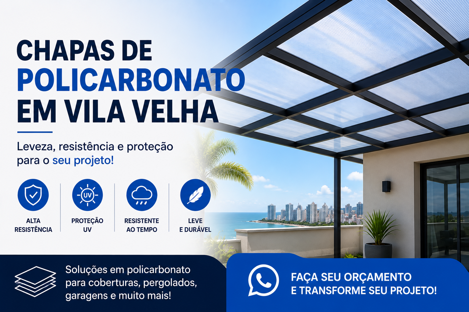 Chapas de Policarbonato em Vila Velha | Coberturas