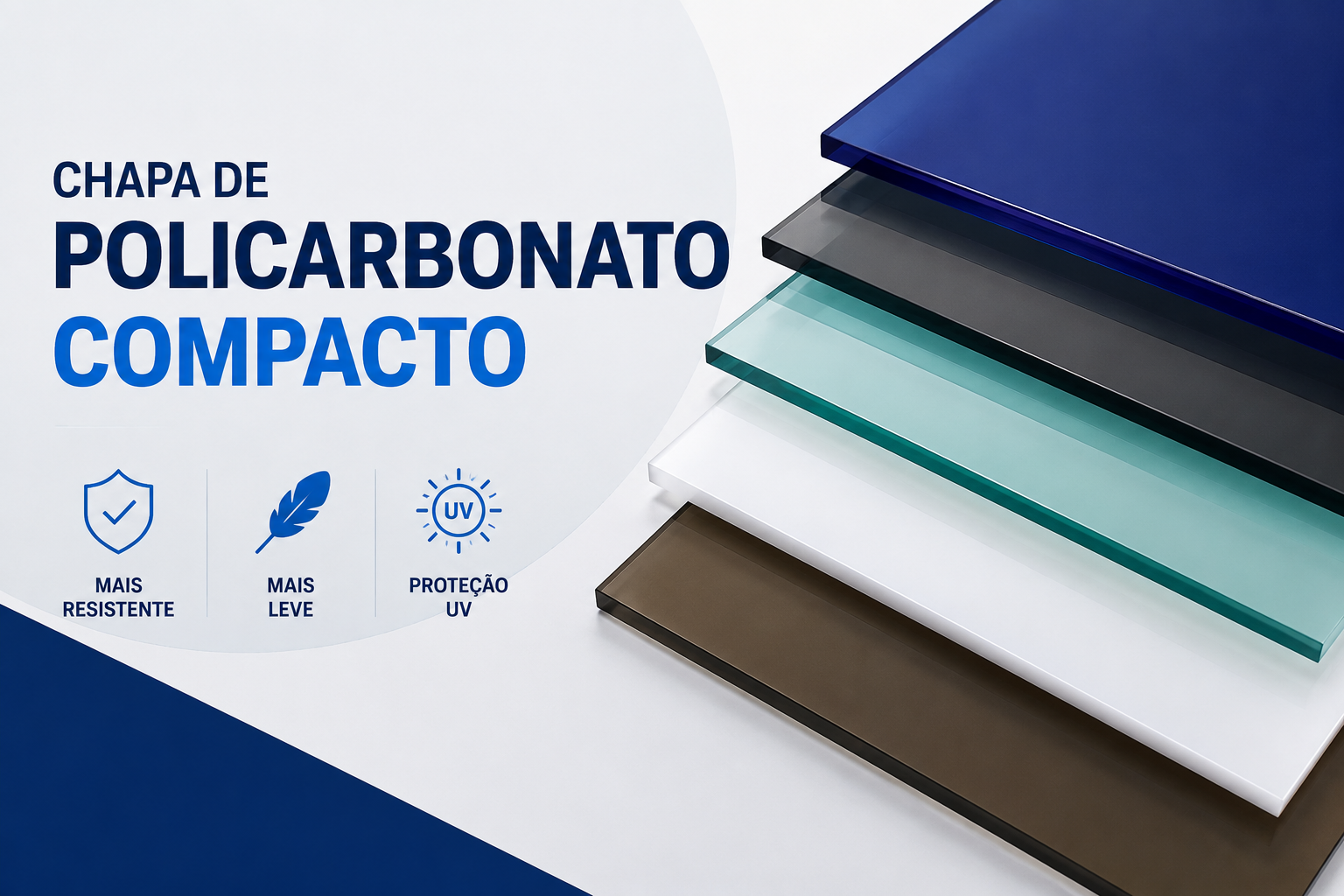 Chapa de Policarbonato Compacto | Resistente e Leve