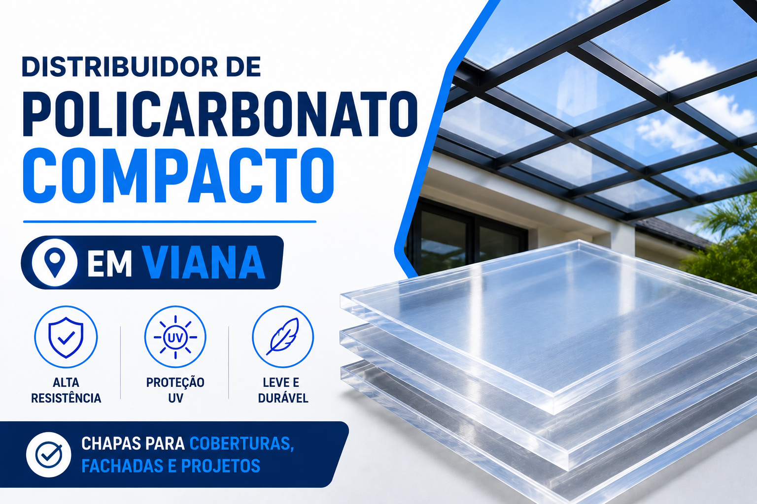 Distribuidor de Policarbonato Compacto em Viana | Chapas