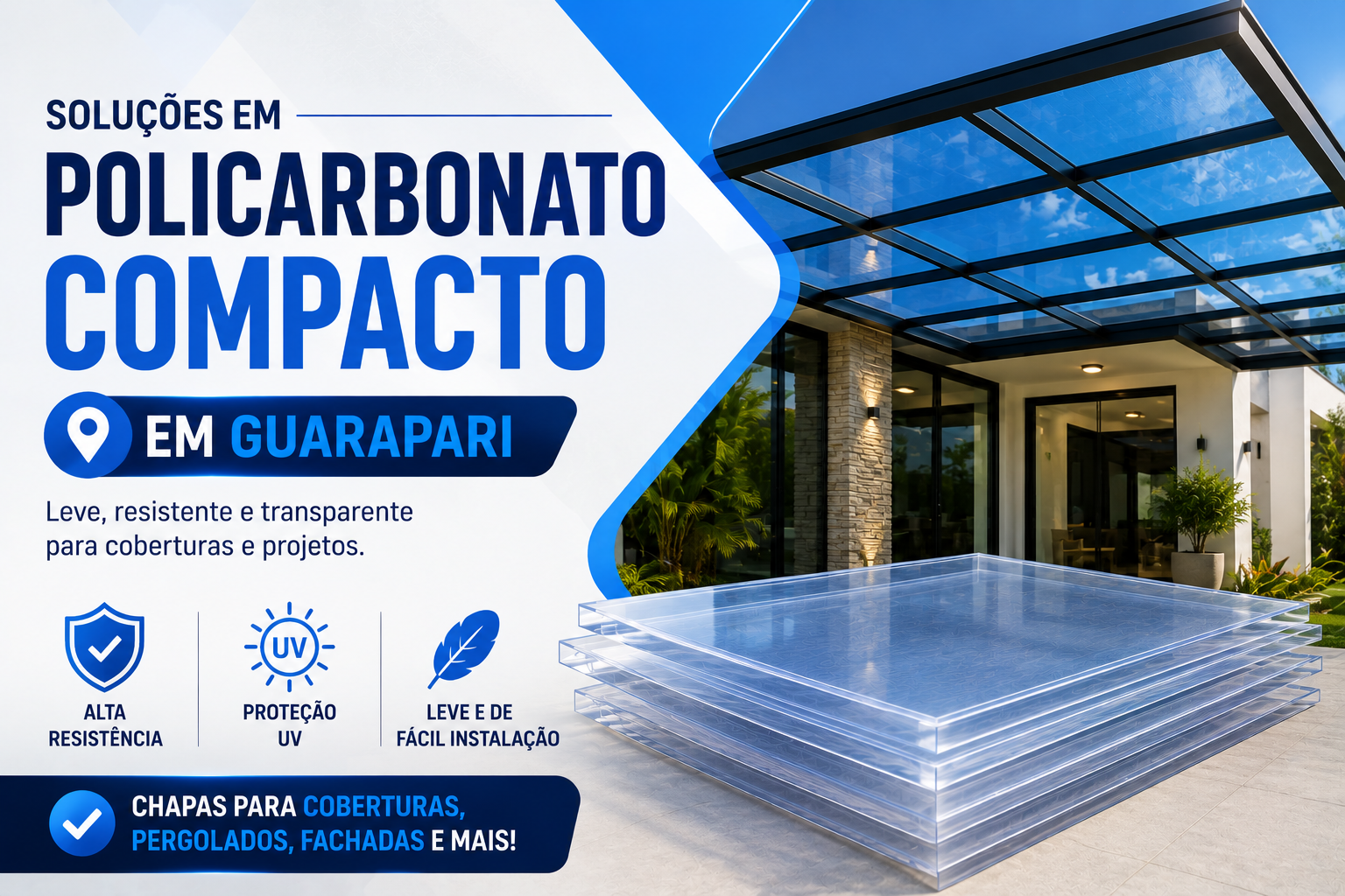 Policarbonato Compacto em Guarapari | Chapas para Coberturas
