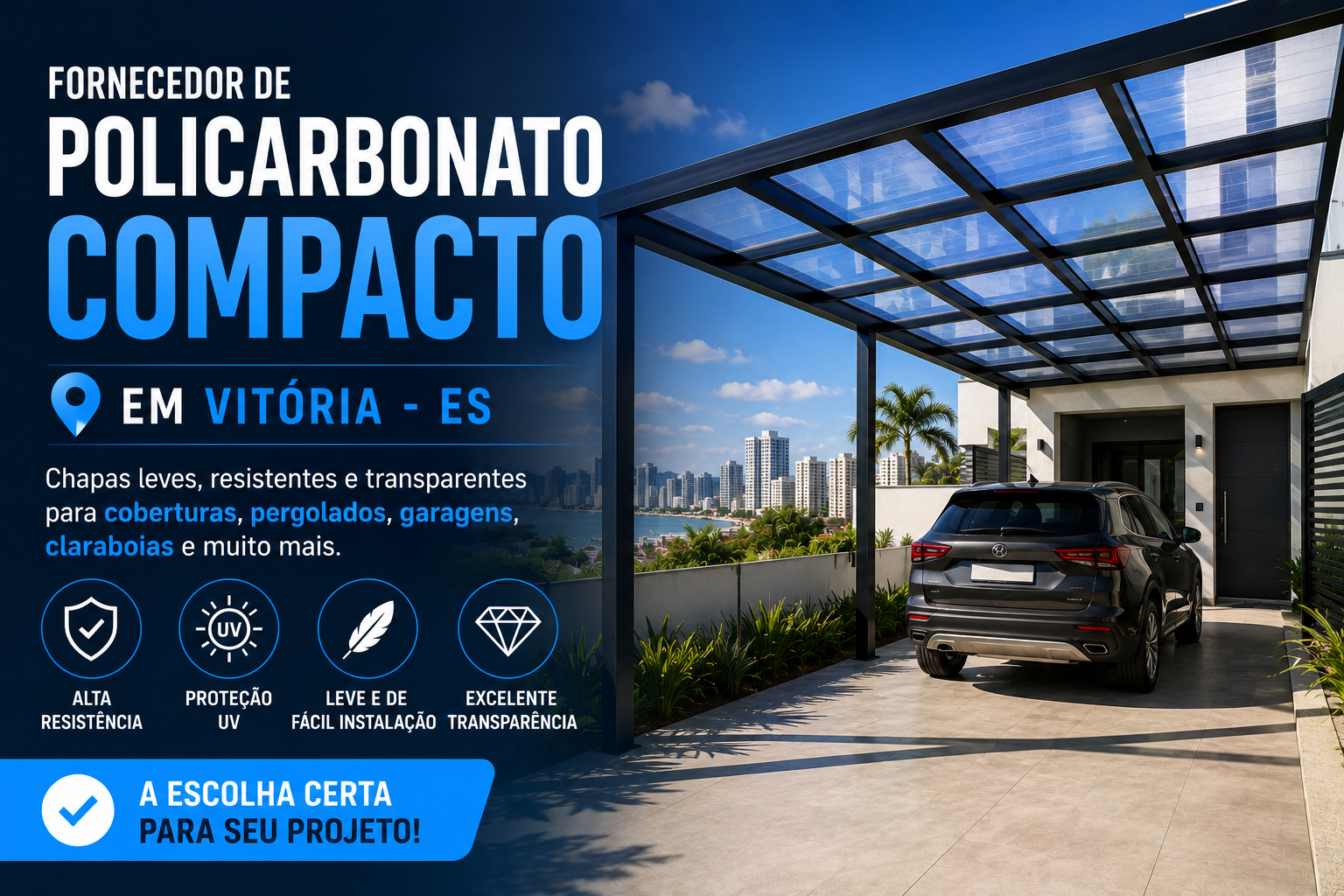 Fornecedor de Policarbonato Compacto em Vitória | ES